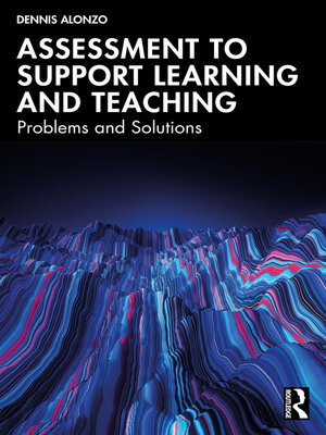 cover image of Assessment to Support Learning and Teaching